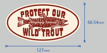 Protect Our Wild Trout Sticker (Red on Tan)