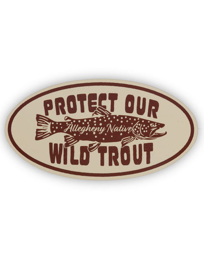 Protect Our Wild Trout Sticker (Red on Tan)
