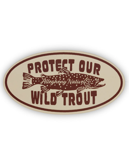 Protect Our Wild Trout Sticker (Red on Tan)